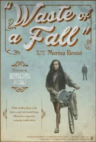 Waste of a Fall