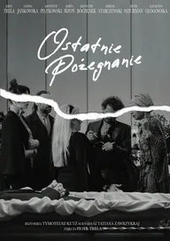 Ostatnie pozegnanie