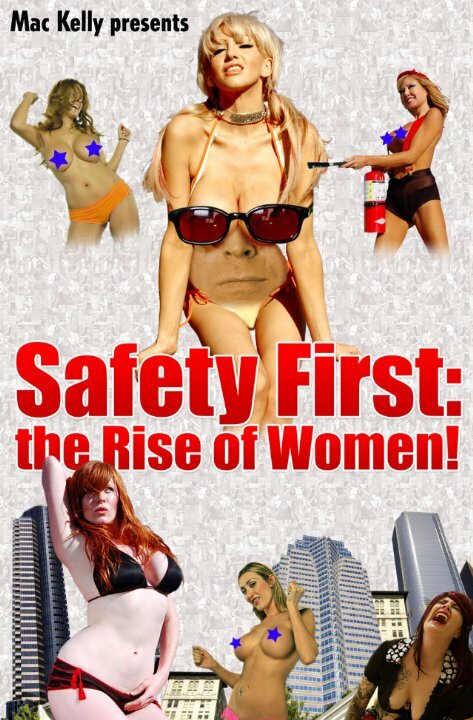 Постер фильма Safety First: The Rise of Women!