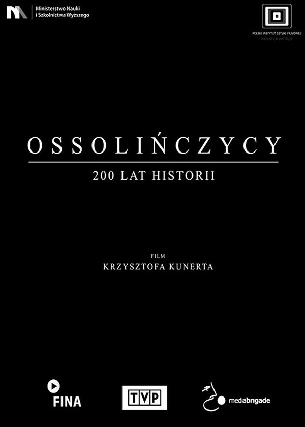 Постер фильма Ossolinczycy - 200 lat historii