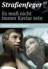 Es muß nicht immer Kaviar sein