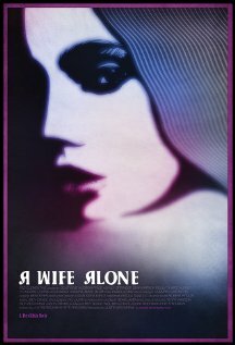 Постер фильма A Wife Alone