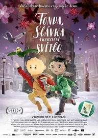 Tonda, Slávka a kouzelné svetlo