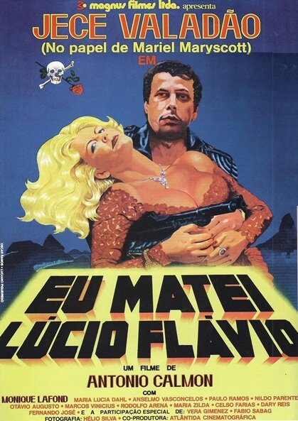 Постер фильма Eu Matei Lúcio Flávio