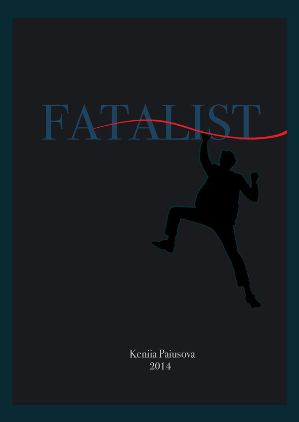 Постер фильма Fatalist