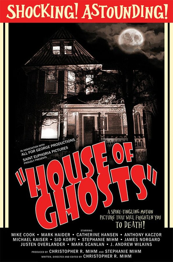 Постер фильма House of Ghosts