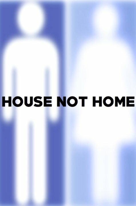 Постер фильма House Not Home