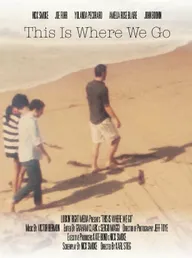 This Is Where We Go