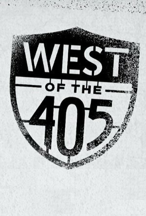 Постер фильма West of the 405