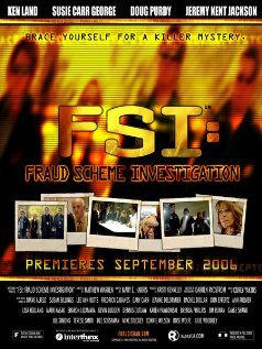 Постер фильма FSI: Fraud Scheme Investigation