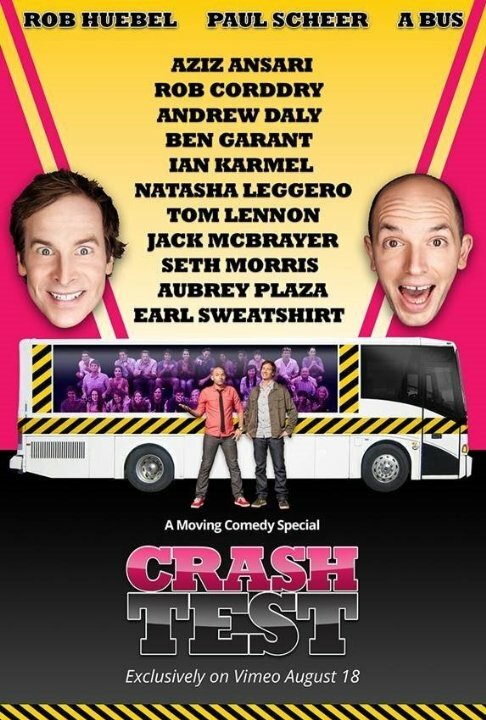 Постер фильма Crash Test: With Rob Huebel and Paul Scheer