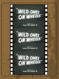 Wild Ones on Wheels
