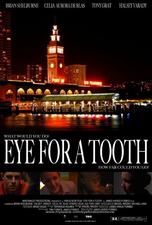 Постер фильма Eye for a Tooth