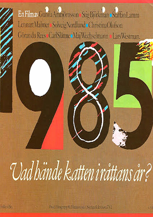 Постер фильма 1985 - Vad hände katten i råttans år?
