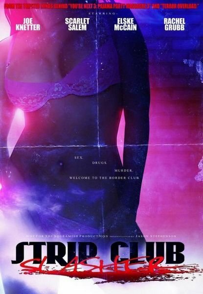 Постер фильма Strip Club Slasher