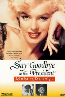 Постер фильма Say Goodbye to the President