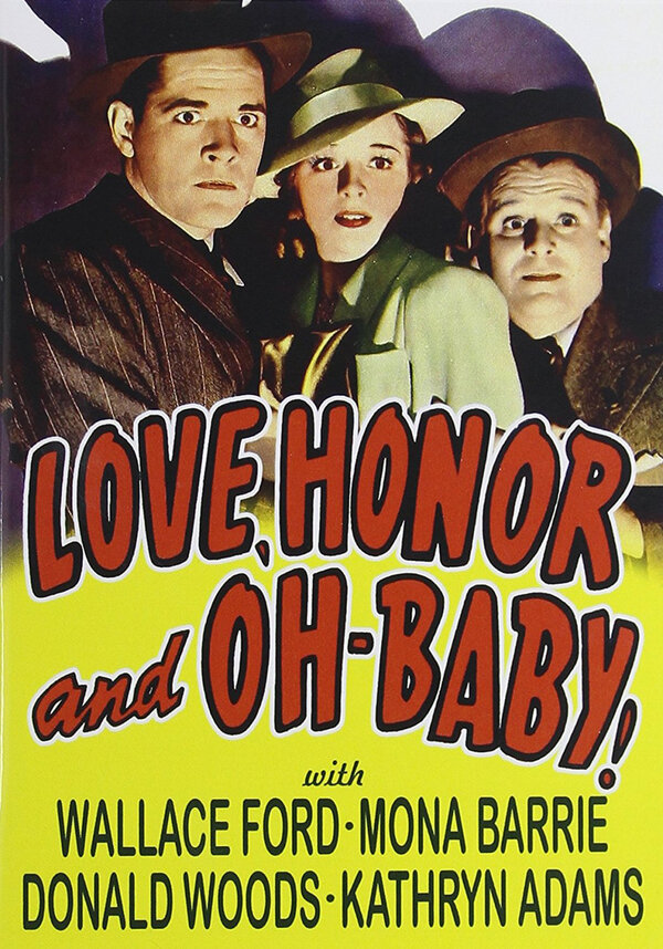 Постер фильма Love, Honor and Oh-Baby!
