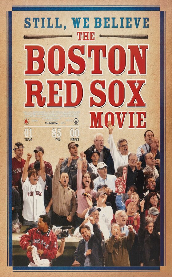 Постер фильма Still We Believe: The Boston Red Sox Movie