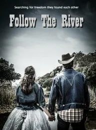 Follow the River