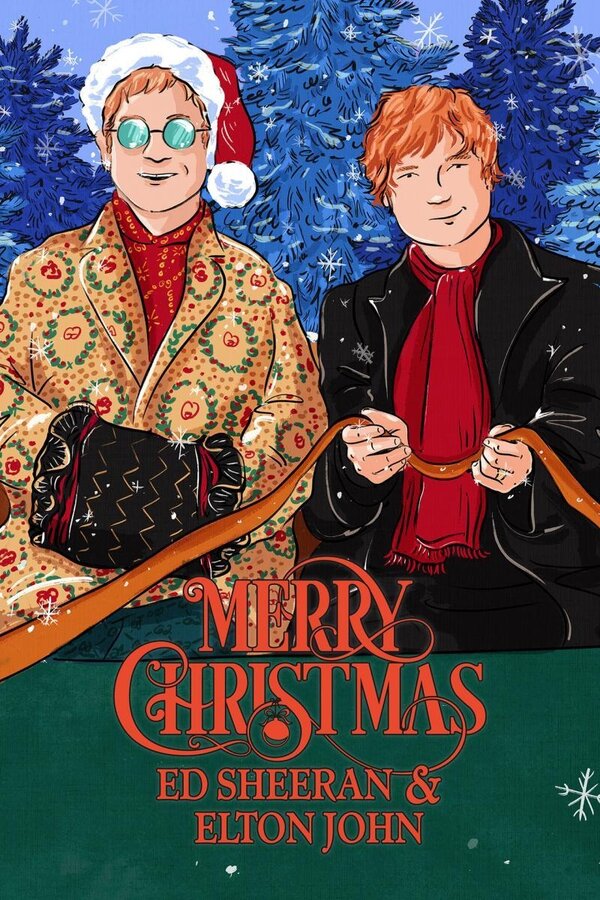 Постер фильма Ed Sheeran & Elton John: Merry Christmas
