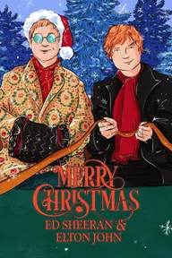 Ed Sheeran & Elton John: Merry Christmas
