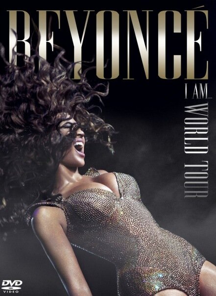 Постер фильма Beyoncé's I Am... World Tour