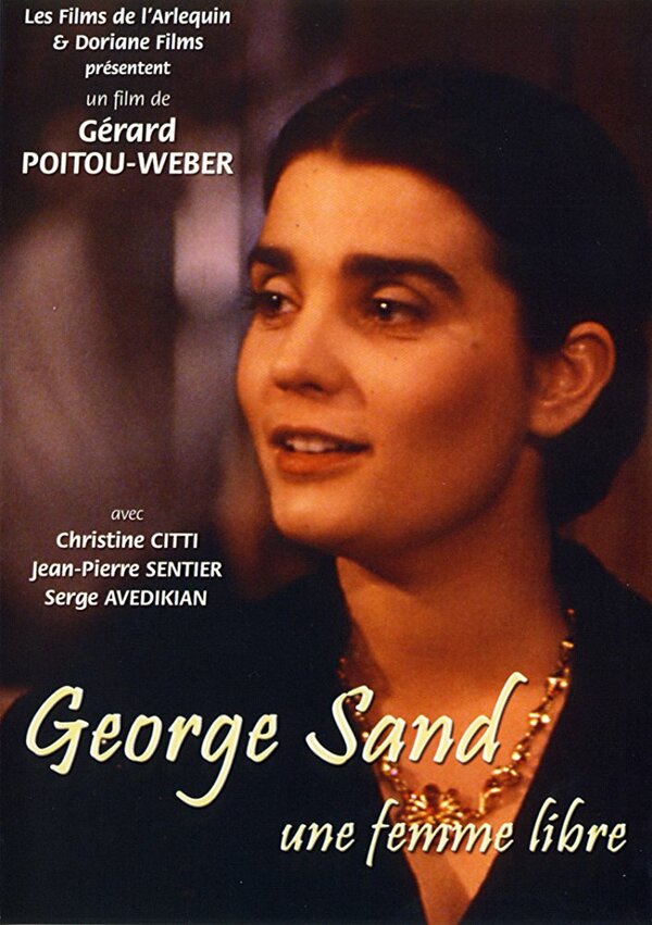 Постер фильма George Sand, une femme libre