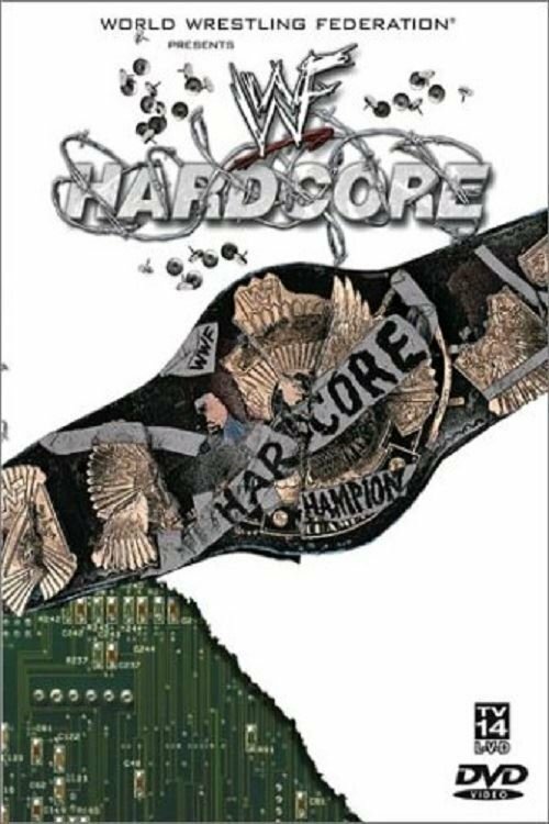 Постер фильма WWF Хардкор