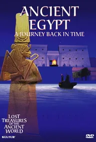 Lost Treasures of the Ancient World: Ancient Egypt