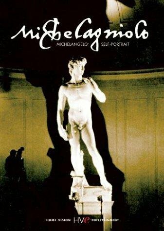 Постер фильма Michelangelo: A Self Portrait