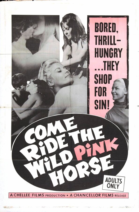 Постер фильма Come Ride the Wild Pink Horse