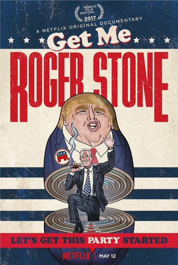 Постер фильма Get Me Roger Stone
