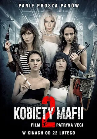 Постер Женщины мафии 2 (2019)