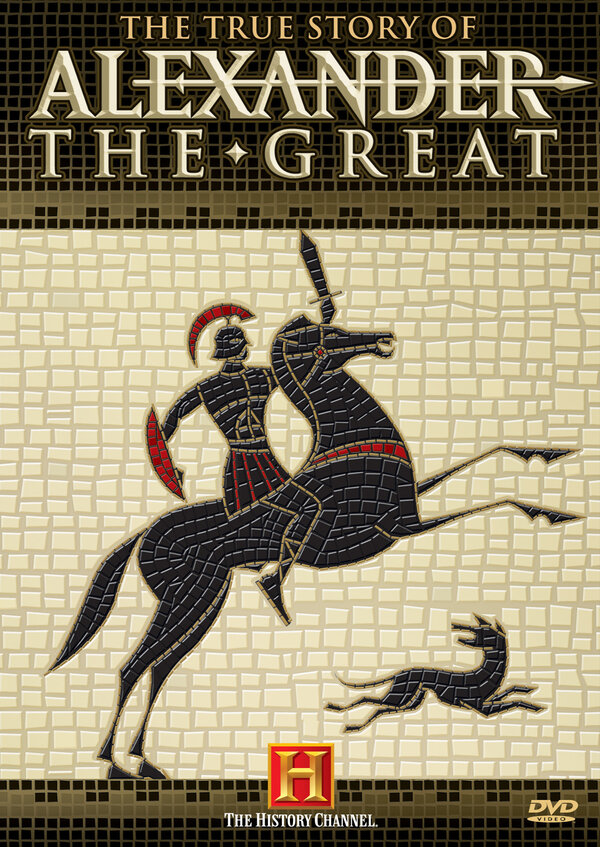 Постер фильма The True Story of Alexander the Great