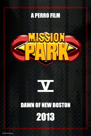Постер Mission Park: Dawn of New Boston