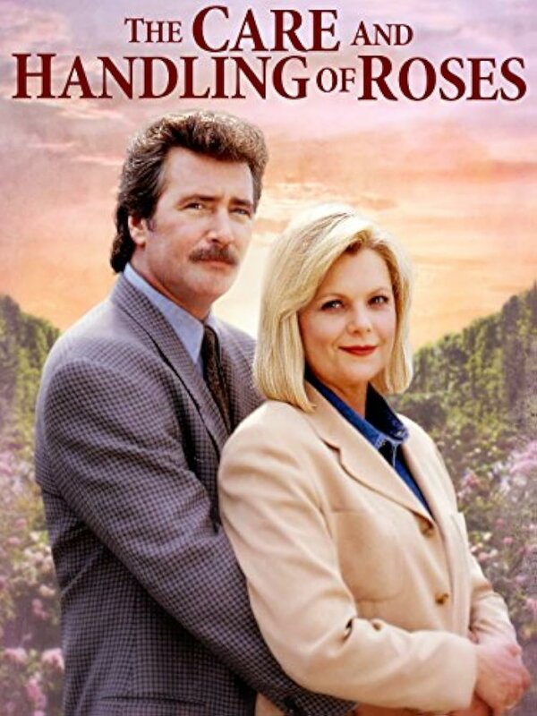 Постер фильма The Care and Handling of Roses