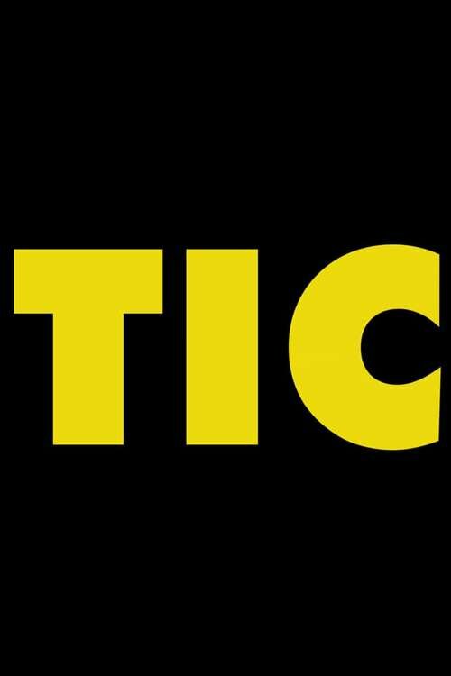 Постер фильма Tic