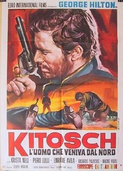 Постер Китош — человек, который пришёл с юга (1967)