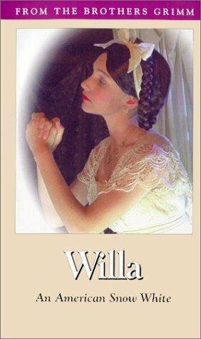 Постер Willa: An American Snow White (1998)