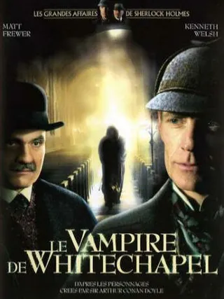 Постер Шерлок Холмс и доктор Ватсон: Дело о вампире из Уайтчэпела (2002)