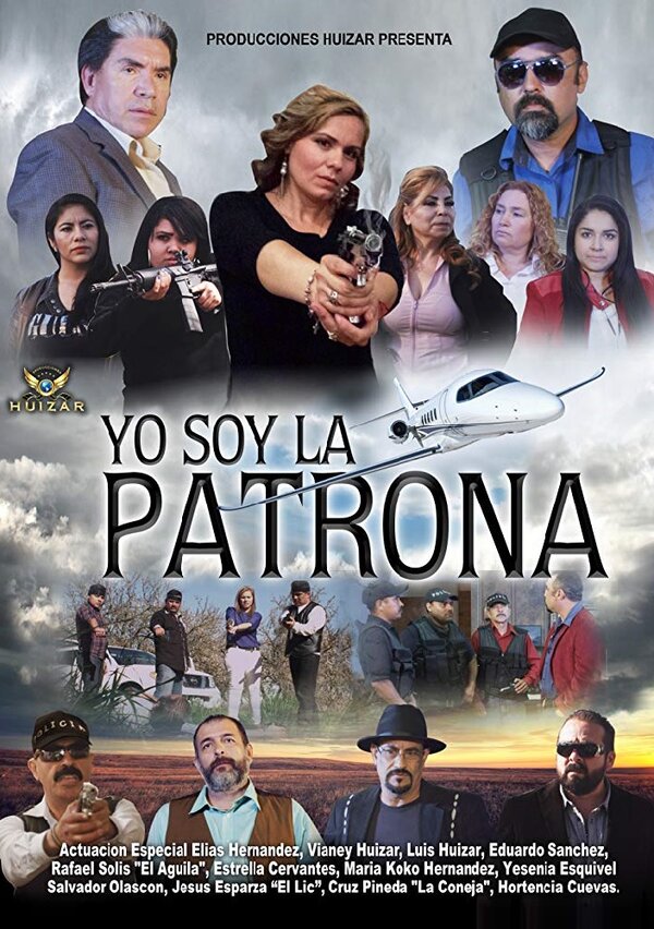 Постер фильма Yo Soy La Patrona