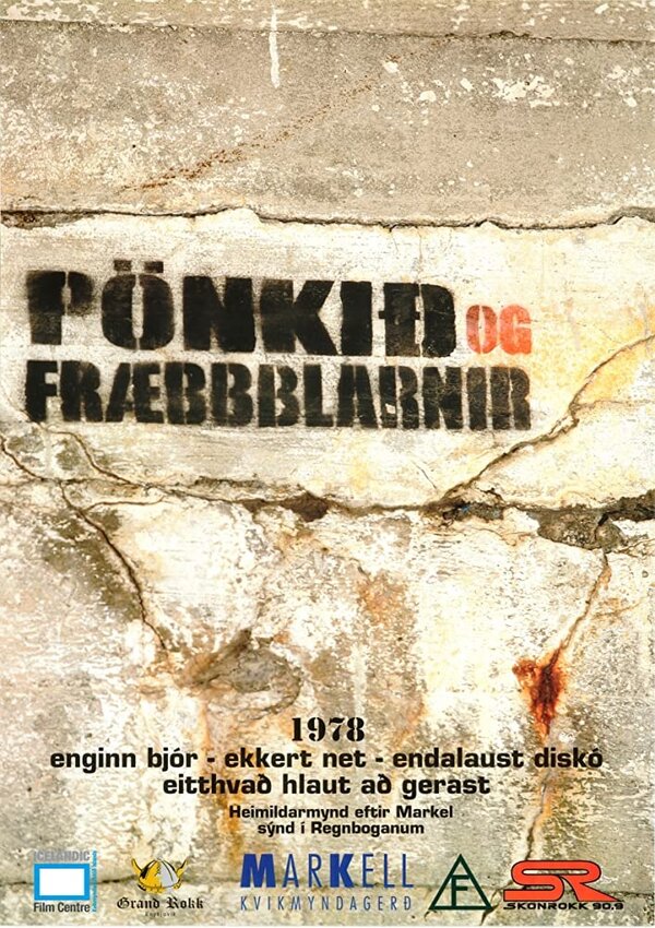 Постер фильма Pönkið og Fræbbblarnir