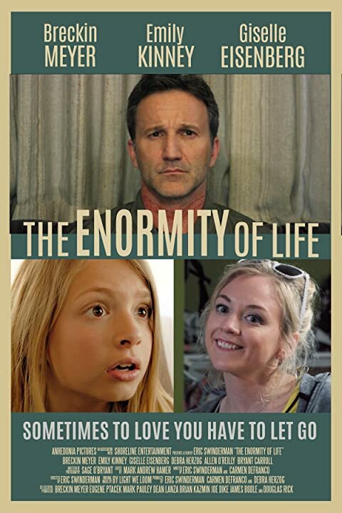 Постер фильма The Enormity of Life