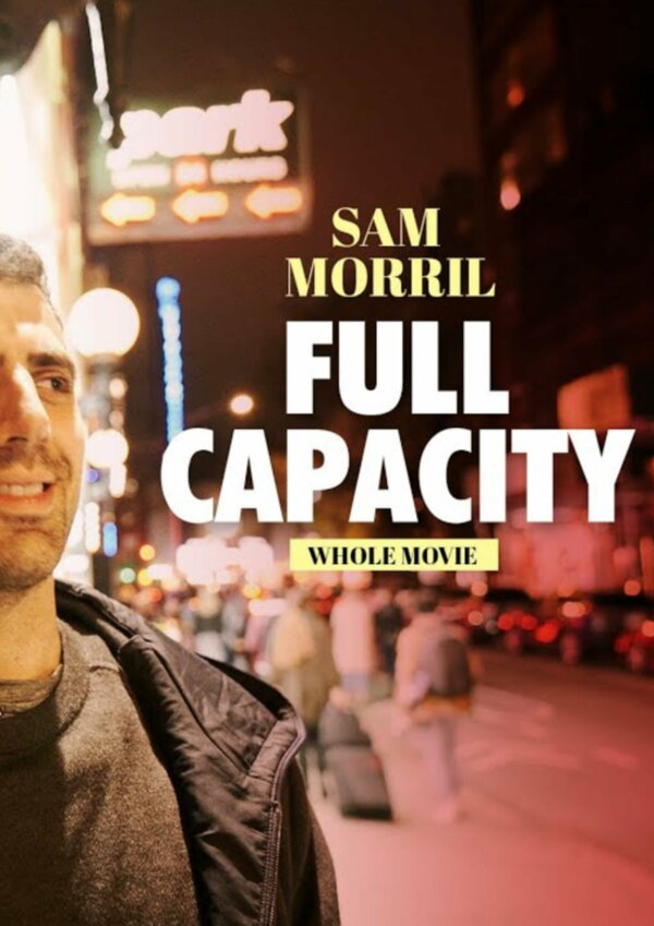 Постер фильма Sam Morril: Full Capacity