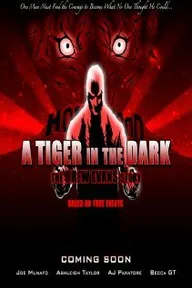 A Tiger in the Dark: New Vengeance
