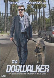 Постер фильма The Dogwalker