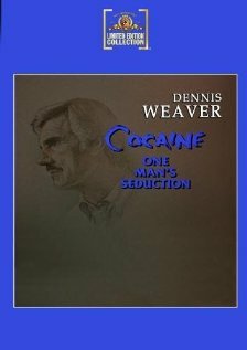Постер фильма Cocaine: One Man's Seduction