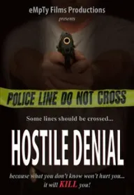 Hostile Denial