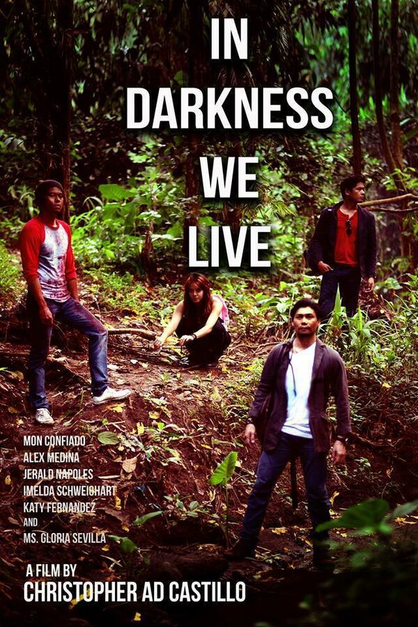 Постер фильма In Darkness We Live