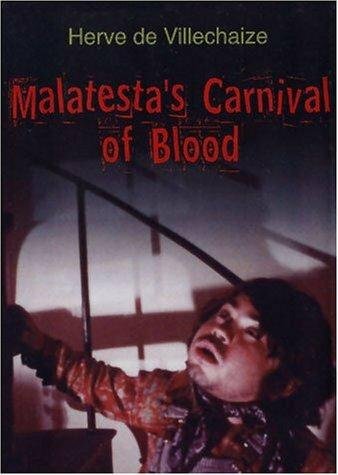 Постер фильма Malatesta's Carnival of Blood